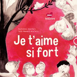 Je t’aime si fort