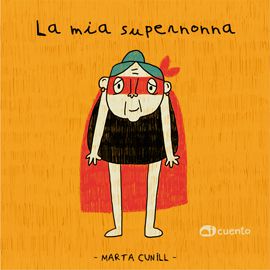 La mia supernonna