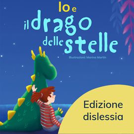 Io e il drago delle stelle